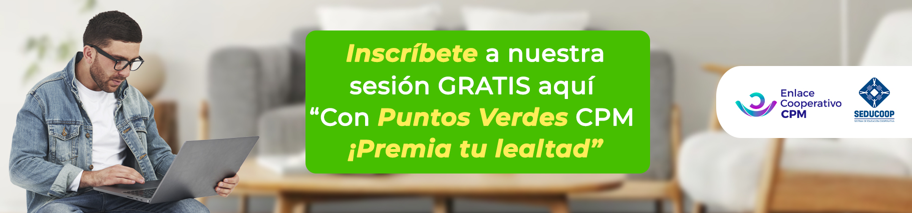 Con Puntos Verdes CPM ¡Premia tu lealtad!